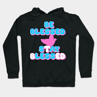 Be Blessed Say Less Hoodie